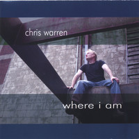 Chris Warren - Where I Am