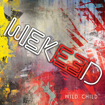 WEKEED - Wild Child