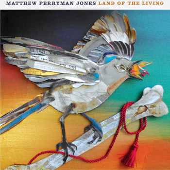 Matthew Perryman Jones - Land of the Living