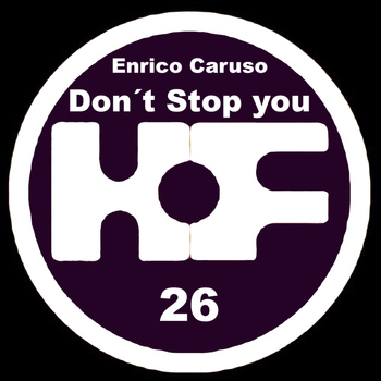 Enrico Caruso - Don't Stop You