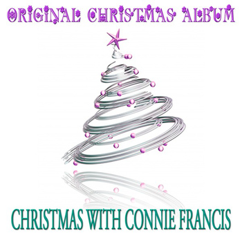 Connie Francis - Christmas with Connie Francis (Original Christmas Album)