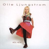 Olle Ljungström - Hey, hey!