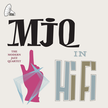 Modern Jazz Quartet - MJQ In H-Fi