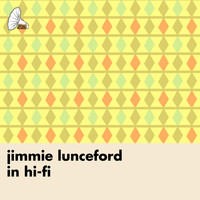 Billy May - Jimmie Lunceford In Hi-Fi