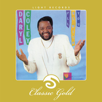 Daryl Coley - Classic Gold: I'll Be With You