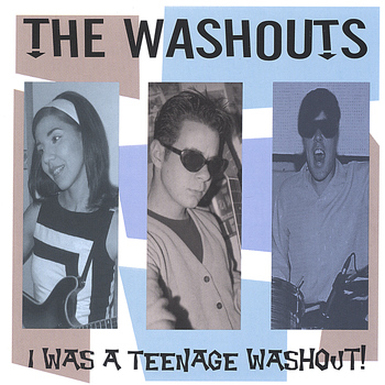 The Washouts - I Was A Teenage Washout