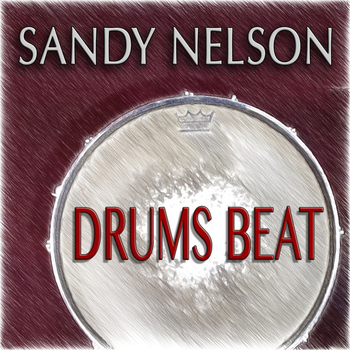 Sandy Nelson - Drums Beat