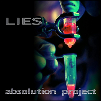 Absolution Project - Lies