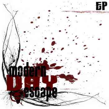 Modern Day Escape - Modern Day Escape EP