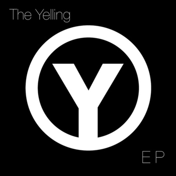 The Yelling - EP