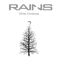 Rains - White Christmas