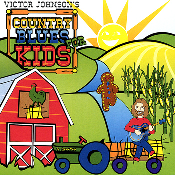 Victor Johnson - Country Blues For Kids