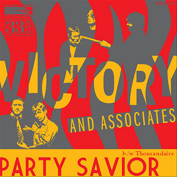 Victory and Associates - Party Savior/Thousandaire