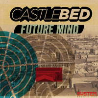 Castlebed - Future Mind EP