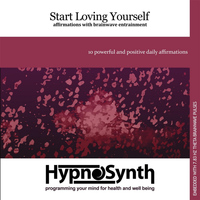 Hypnosynth - Start Loving Yourself