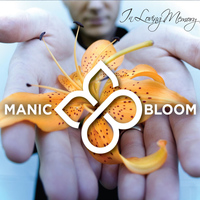 Manic Bloom - In Loving Memory