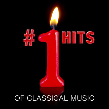 Various Artists - #1 Hits of Classical Music