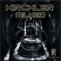 Kirchler - Milked