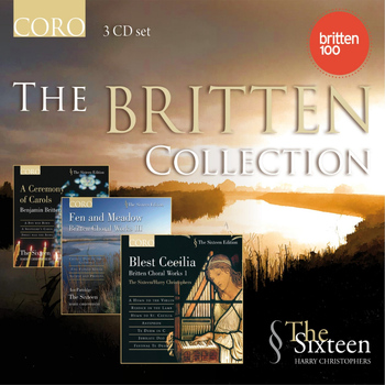 The Sixteen / Harry Christophers - The Britten Collection