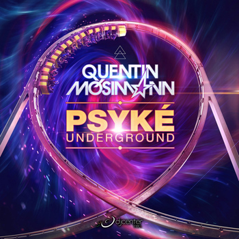 Quentin Mosimann - Psyké Underground