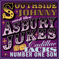 Southside Johnny & The Asbury Jukes - Cadillac Jacks Number One Son