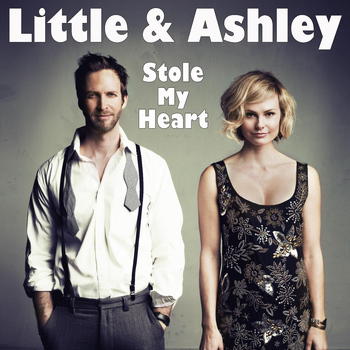 Little & Ashley - Stole My Heart EP