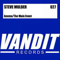Steve Mulder - Anema / The Main Event