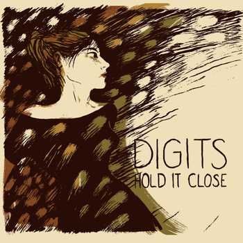 Digits - Hold It Close
