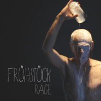 Fruhstuck - Rage