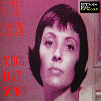 Keely Smith - Keely Smith Sings Love Songs