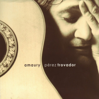 Amaury Pérez - Trovador