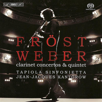 Martin Fröst - Weber: Clarinet Concertos