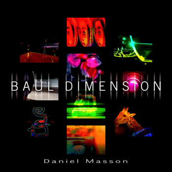 Daniel Masson - Baul Dimension