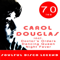 Carol Douglas - Soulful Disco Legend