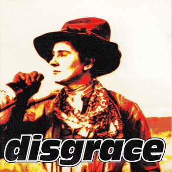 Disgrace - If You're Looking for Trouble