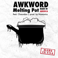 Chaundon - Melting Pot (Made in America) [feat. Chaundon]