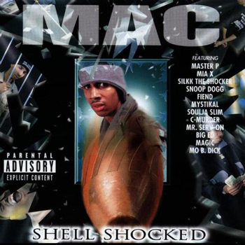 MAC - Shell Shocked (Explicit)