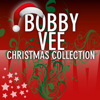 Bobby Vee - Christmas Collection