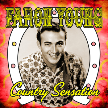 Faron Young - Country Sensation