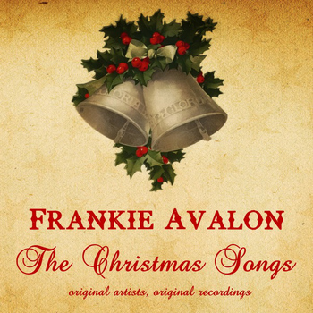 Frankie Avalon - The Christmas Songs
