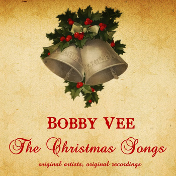 Bobby Vee - The Christmas Songs