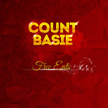 Count Basie - Count Basie - Free Eats