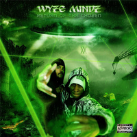 Wyze Mindz - Return of tha Chozen