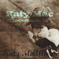 Katy McAllister - Katy Mac Throwbacks EP