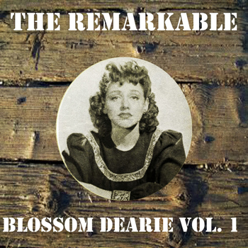 Blossom Dearie - The Remarkable Blossom Dearie, Vol. 1