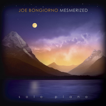 Joe Bongiorno - Mesmerized - Solo Piano