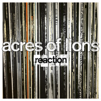 Acres Of Lions - Reaction