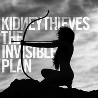 Kidneythieves - The Invisible Plan