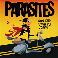 Parasites - Non-Stop Power Pop, Vol. 1