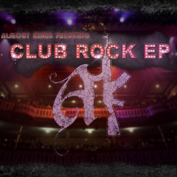 Almost Kings - The Club Rock EP